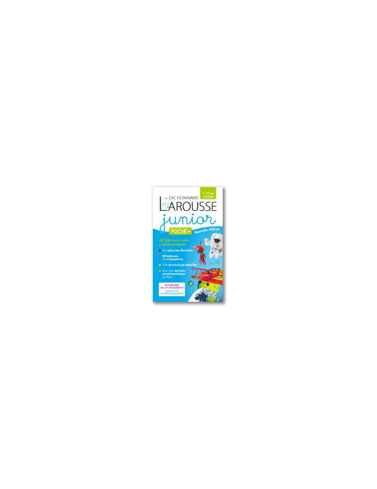 LE DICTIONNAIRE LAROUSSE JUNIOR POCHE PLUS 27